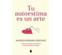 Tu Autoestima Es Un Arte