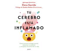 Tu cerebro está inflamado.
