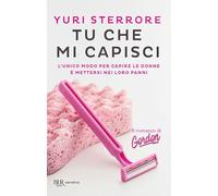 Tu che mi capisci (BUR Best BUR)