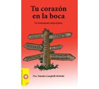 Tu Corazón En La Boca