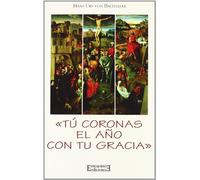 «Tú coronas el año con tu gracia»: Sermones radiofónicos: 112 (Ensayo)