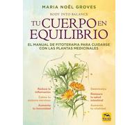 Tu cuerpo en equilibrio (BIBLIOTECA DEL BIENESTAR)