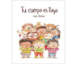 Tu cuerpo es tuyo