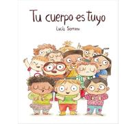 Tu cuerpo es tuyo (libro de cartón) (NUBEOCHO)