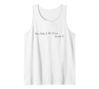 Tu cuerpo no está equivocado - Mental Health Matters Camiseta sin Mangas