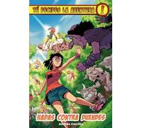 Tú decides la aventura: Hadas contra duendes (N): 4