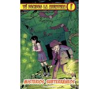 Tú decides la aventura: Misterios subterráneos: 8