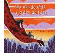 Tu Des De Dalt I Jo Des De Baix: 159 (Àlbums il·lustrats)