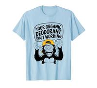 Tu Desodorante orgánico no Funciona - Funny Stinky People Camiseta, Hombre, Azul Bebé, 3XL