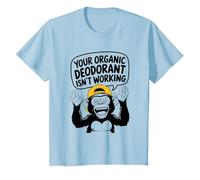 Tu Desodorante orgánico no Funciona - Funny Stinky People Camiseta, Niños, Azul Bebé, 12 años