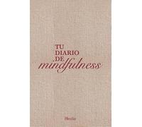 TU DIARIO DE MINDFULNESS (HESTIA)