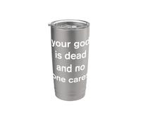Tu Dios ha muerto y a nadie le importa ateísmo gótico Vaso térmico de acero inoxidable de doble pared