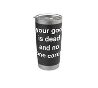 Tu Dios ha muerto y a nadie le importa ateísmo gótico Vaso térmico de acero inoxidable de doble pared