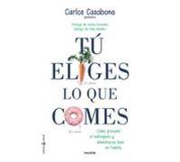 tu eliges lo que comes: como prevenir el sobrepeso y alimentarse en fa