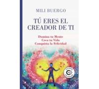Tú eres el creador de ti