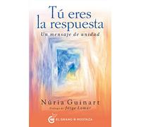 Tu Eres La Respuesta: Un Mensaje De Unidad