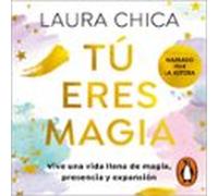 Tú Eres Magia