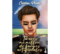 Tú eres mi millón de fuegos artificiales: Mi millón de fuegos artificiales, 1 (Romántica)