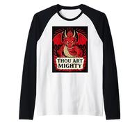 Tú Eres Poderoso Dragón Rojo Proclamación Camiseta Manga Raglan
