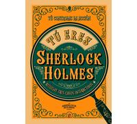 Tú Eres Sherlock Holmes. | Richard Wolfrik Galland
