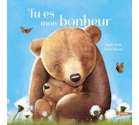 Tu es mon bonheur