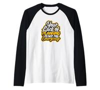 Tu Falta de planificación no es mi Emergencia - Planificación del Trabajo Camiseta Manga Raglan
