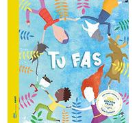 Tu fas: Una cançó contada de Doctor Prats (INFANTIL)