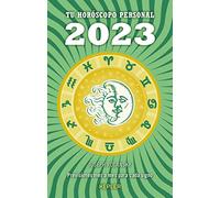 Tu horóscopo personal 2023 (Kepler Astrología)