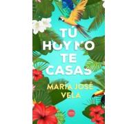 tú hoy no te casas