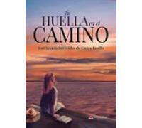 Tu Huella En El Camino