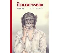 Tú, humano, eres un simio (Avizor)