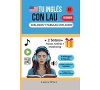 Tu Inglés con Lau - Diálogos y Fábulas | A1
