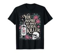 Tú inspiras al asesino en serie que llevo dentro, divertido y espeluznante Halloween Camiseta