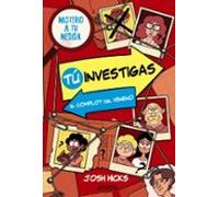 Tú Investigas: El Complot Del Veneno