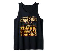 Tú lo Llamas Campamento, yo lo llamo Campamento de Entrenamiento de Supervivencia para Zombis Camiseta sin Mangas