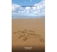 TU MAR Y MIS LABIOS | Carmen Niño Gutiérrez