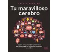 Tu maravilloso cerebro