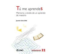 Tú me aprendes: Memoria y olvido de un aprendiz de maestro: 032 (Micro-macro Referencias)