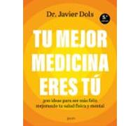 Tu mejor medicina eres tú