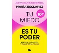 Tu Miedo Es Tu Poder