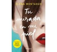 Tu Mirada En Mi Piel