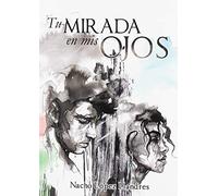 tu mirada En Mis Ojos (SIN COLECCION)