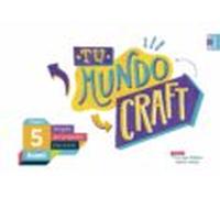 Tu mundo craft: 5º Primaria (Kumi) - 9788414009987
