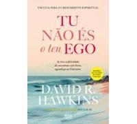 Tu Não És O Teu Ego (ebook)