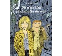 Tu Nas Rien A Craindre De Moi