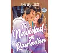 TÚ NAVIDAD, YO RAMADÁN /CONTIGO NUNCA JAMÁS: 789 (Narrativa Carena)