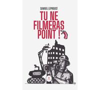Tu ne filmeras point !