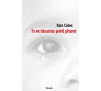 Tu Ne Laisseras Point Pleurer (ebook)