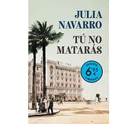 Tú no matarás (campaña verano -edición limitada a precio especial)