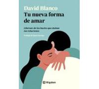 Tu nueva forma de amar